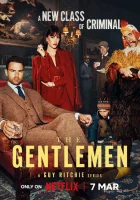 Джентльмены смотреть онлайн сериал 1-2 сезон бесплатно в HD