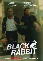Чёрный кролик смотреть онлайн сериал 1 сезон бесплатно в HD
