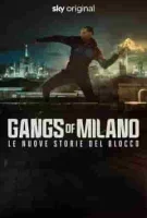 Банды Милана: Новая история Блока смотреть онлайн сериал 1 сезон бесплатно в HD